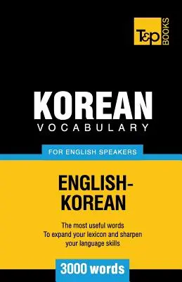 Vocabulaire coréen pour les anglophones - 3000 mots - Korean vocabulary for English speakers - 3000 words