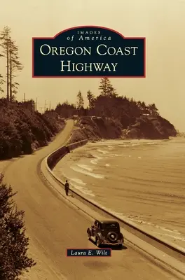 L'autoroute de la côte de l'Oregon - Oregon Coast Highway