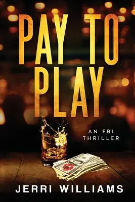 Payer pour jouer - Pay To Play