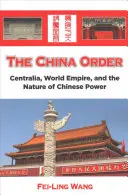L'ordre de la Chine - The China Order