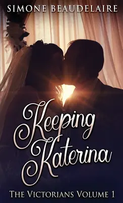 Garder Katerina - Keeping Katerina