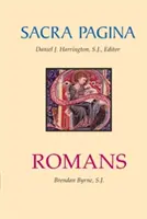 Sacra Pagina : Romains, 6 - Sacra Pagina: Romans, 6