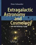 Astronomie extragalactique et cosmologie : Une introduction - Extragalactic Astronomy and Cosmology: An Introduction