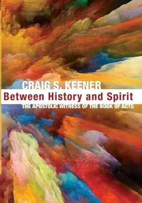 Entre l'histoire et l'esprit - Between History and Spirit