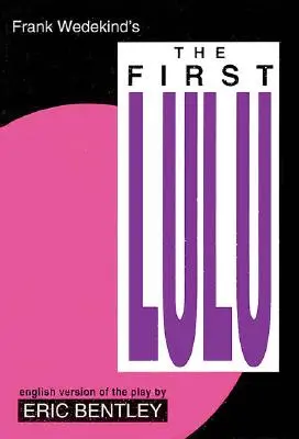 La première Lulu - The First Lulu