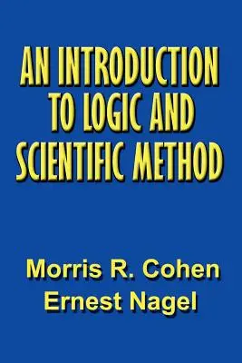 Introduction à la logique et à la méthode scientifique - An Introduction to Logic and Scientific Method