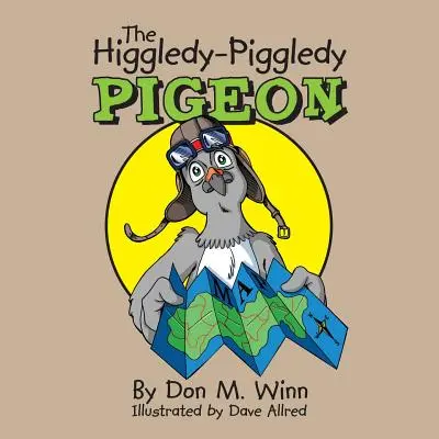 Le pigeon Higgledy-Piggledy - The Higgledy-Piggledy Pigeon