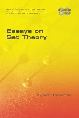 Essais sur la théorie des ensembles - Essays on Set Theory