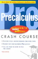 Schaum's Easy Outlines Precalculus : Basé sur Schaum's Outline of Precalculus - Schaum's Easy Outlines Precalculus: Based on Schaum's Outline of Precalculus