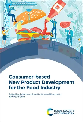 Développement de nouveaux produits basés sur les consommateurs pour l'industrie alimentaire - Consumer-Based New Product Development for the Food Industry