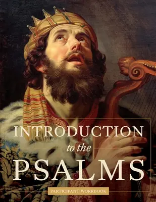 Introduction aux Psaumes - Introduction to the Psalms