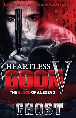 Goon sans coeur 5 - Heartless Goon 5