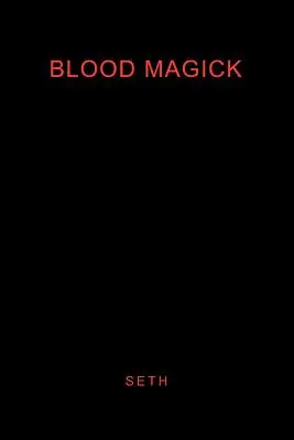 La magie du sang - Blood Magick