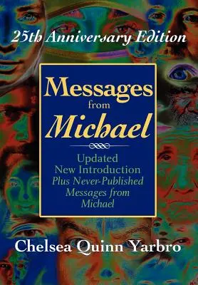 Messages de Michael : édition du 25e anniversaire - Messages From Michael: 25th Anniversary Edition