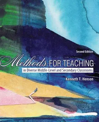 Méthodes d'enseignement dans des classes moyennes et secondaires diversifiées - Methods for Teaching in Diverse Middle and Secondary Classrooms