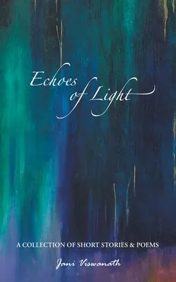 Échos de la lumière - Echoes of Light