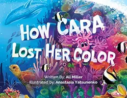 Comment Cara a perdu sa couleur - How Cara Lost Her Color