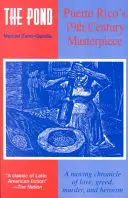 L'étang (La Charca) - The Pond (La Charca)