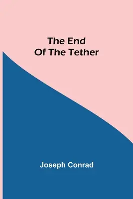 La fin de la corde - The End Of The Tether