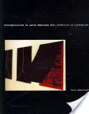 Le conceptualisme dans l'art latino-américain : Didactique de la libération - Conceptualism in Latin American Art: Didactics of Liberation