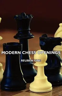 Ouvertures modernes aux échecs - Modern Chess Openings