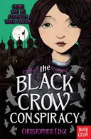 La conspiration du corbeau noir - Black Crow Conspiracy