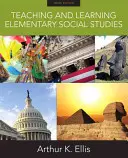 Enseigner et apprendre les sciences sociales au niveau élémentaire - Teaching and Learning Elementary Social Studies