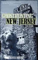 Chasse aux fantômes dans le New Jersey - Ghosthunting New Jersey