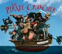 Le pirate croqueur - Pirate Cruncher