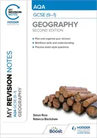 Mes notes de révision : AQA GCSE (9-1) Géographie Deuxième édition - My Revision Notes: AQA GCSE (9-1) Geography Second Edition