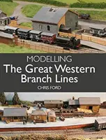 Modélisation des lignes secondaires du Grand Ouest - Modelling the Great Western Branch Lines