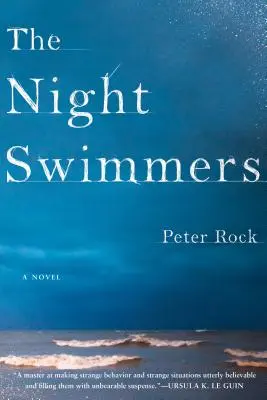 Les nageurs de nuit - The Night Swimmers