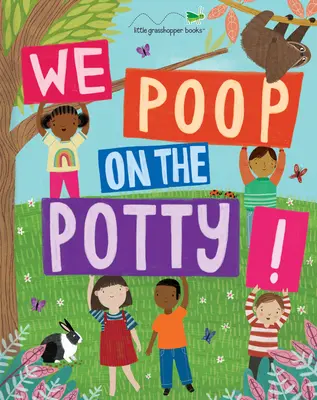 On fait caca sur le pot (lauréat de la médaille d'or du Mom's Choice Awards - livre et application téléchargeable) - We Poop on the Potty! (Mom's Choice Awards Gold Award Recipient - Book & Downloadable App!)