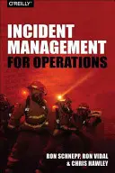 Gestion des incidents pour les opérations - Incident Management for Operations