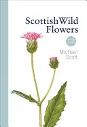 Fleurs sauvages d'Écosse : Mini guide - Scottish Wild Flowers: Mini Guide