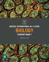 Livre de l'élève de biologie de Pearson Edexcel International AS Level - Pearson Edexcel International AS Level Biology Student Book