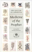 La médecine du Prophète - Medicine of the Prophet