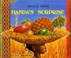 La surprise de Handa en gujarati et en anglais - Handa's Surprise in Gujarati and English