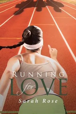 Courir pour l'amour - Running for Love