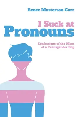 Je suis nul en pronoms - I Suck at Pronouns