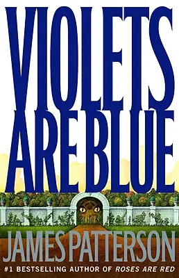 Les violettes sont bleues - Violets Are Blue