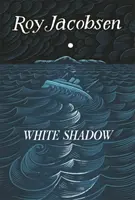 L'ombre blanche - White Shadow