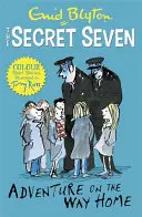 Secret Seven Colour Short Stories : L'aventure sur le chemin de la maison - Livre 1 - Secret Seven Colour Short Stories: Adventure on the Way Home - Book 1