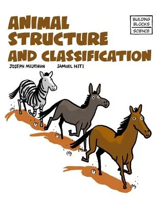 Structure et classification des animaux - Animal Structure and Classification