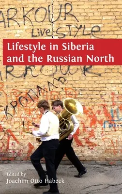 Mode de vie en Sibérie et dans le Nord russe - Lifestyle in Siberia and the Russian North