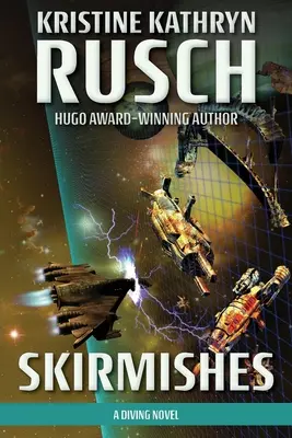 Escarmouches : Un roman de plongée - Skirmishes: A Diving Novel