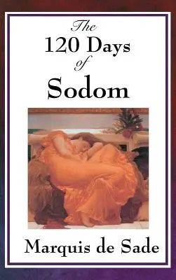 Les 120 jours de Sodome - The 120 Days of Sodom