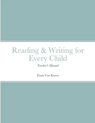 Lire et écrire pour chaque enfant - Reading & Writing for Every Child