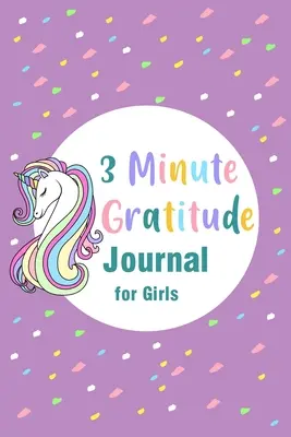 Journal de gratitude en 3 minutes pour les filles - 3 Minute Gratitude Journal for Girls