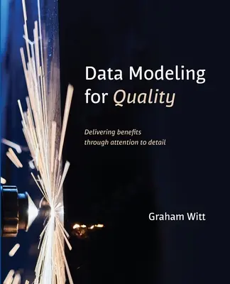 Modélisation des données pour la qualité - Data Modeling for Quality